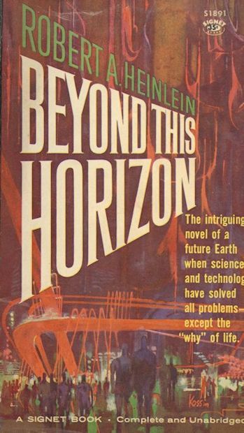 beyond this horizon, robert a. heinlein